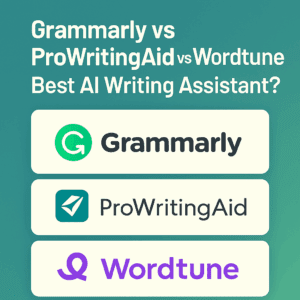 Read more about the article Grammarly vs ProWritingAid vs Wordtune: Best AI Writing Assistant in 2025?