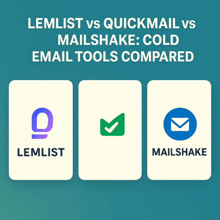 Read more about the article Lemlist vs QuickMail vs Mailshake: Cold Email Tools Compared (2025)