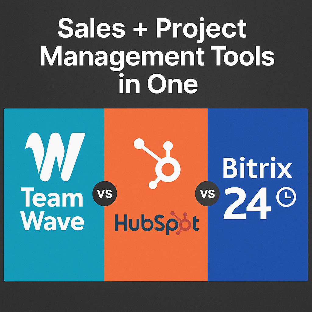 You are currently viewing TeamWave vs HubSpot vs Bitrix24: Sales + Project Management Tools in One (2025)