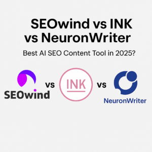 Read more about the article SEOwind vs INK vs NeuronWriter: Best AI SEO Content Tool in 2025?