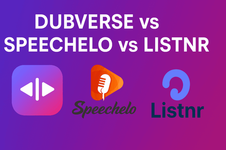 Read more about the article Dubverse vs Speechelo vs Listnr: Best AI Voiceover Tool for 2025?
