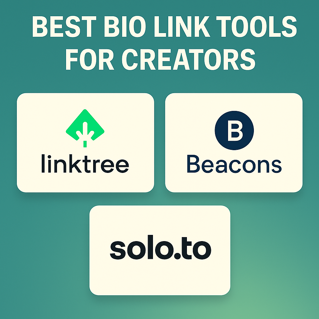 You are currently viewing Linktree vs Beacons vs Solo.to: Best Bio Link Tools for Creators (2025)