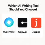 HyperWrite vs Copy.ai vs Jasper (2025) — Which AI Writing Tool Should You Choose?