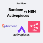 Bardeen vs Activepieces vs n8n (2025) — Which Automation & Workflow Platform Should You Choose?